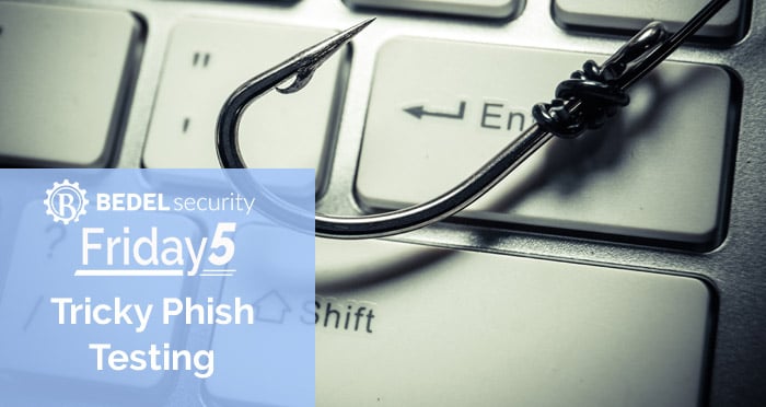 Tricky-Phish-Testing