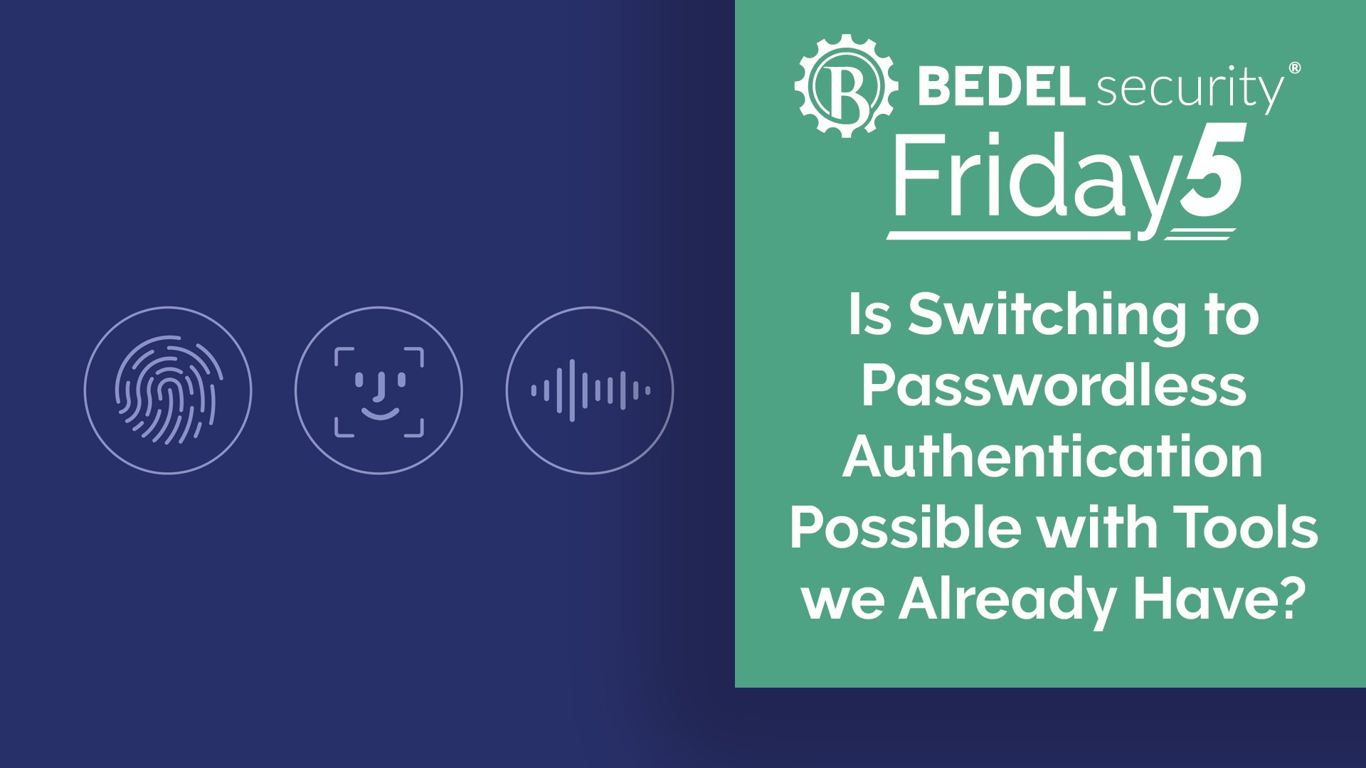 Is Switching to Passwordless Authentication Possible with Tools we Already Have?