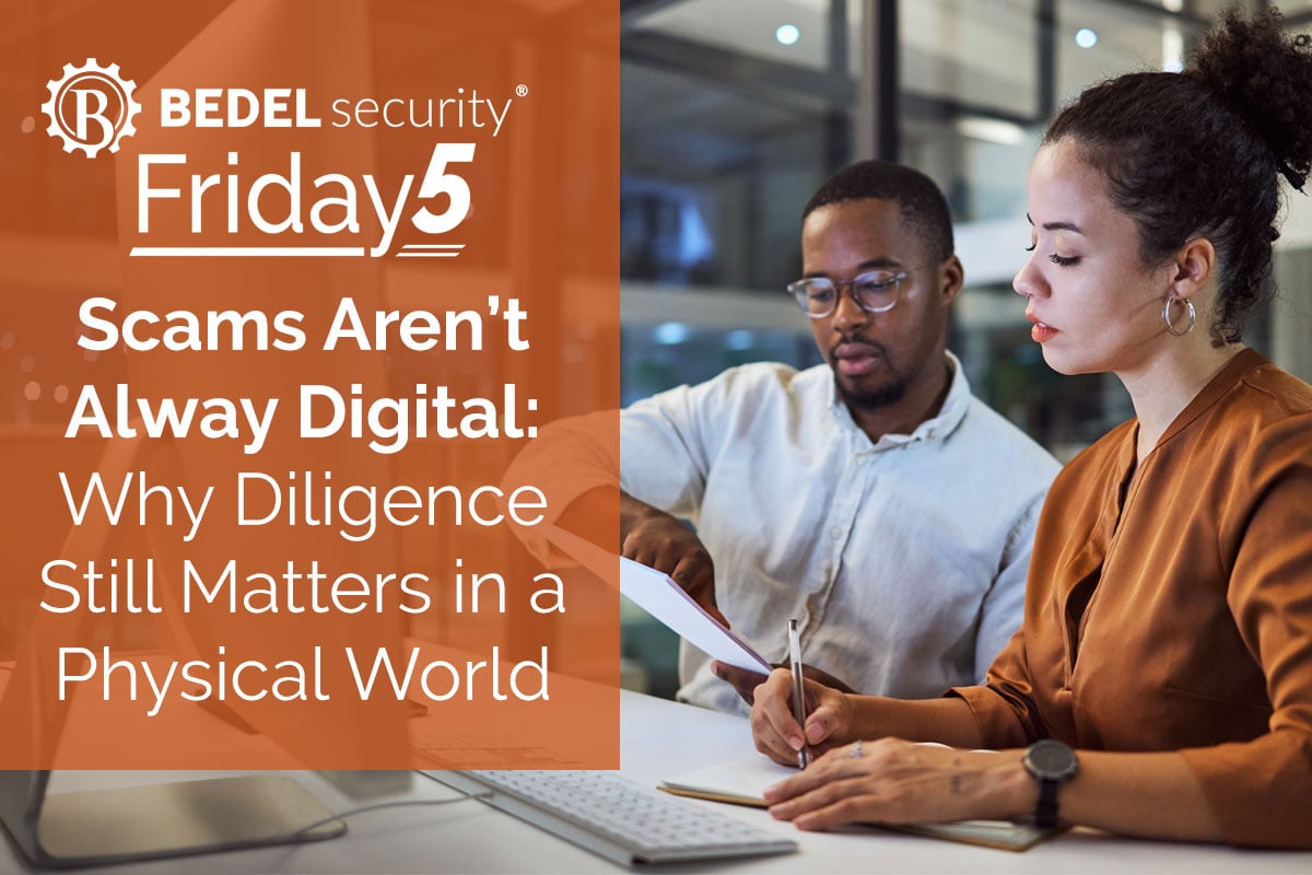 Scams Aren’t Always Digital