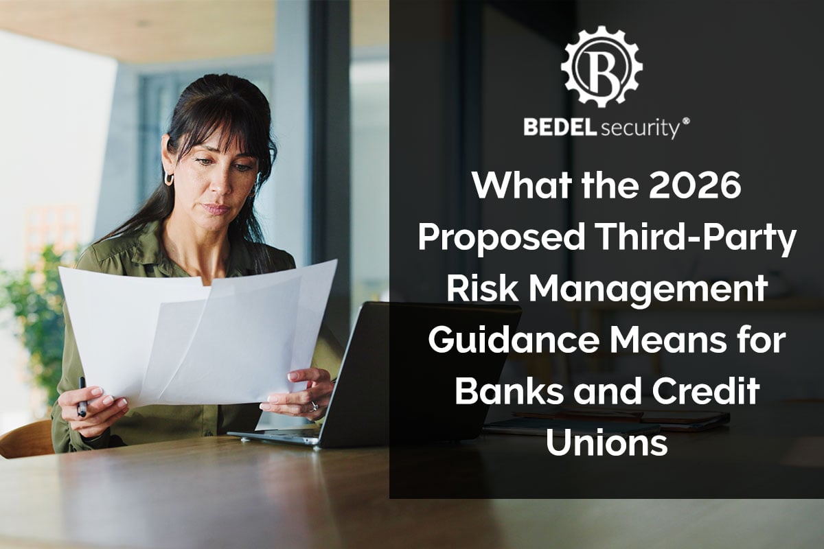 What the 2026 Proposed Third-Party Risk Management Guidance Means for Banks and Credit Unions