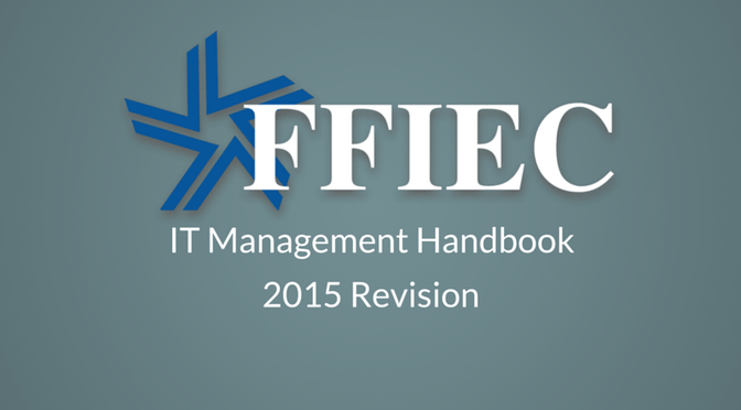 New FFIEC IT Management Booklet: What your Board Needs to Know